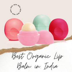 Best Organic Lip Balm in India