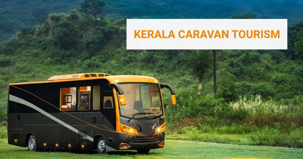 kerala caravan tourism